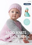 Mod Knits in Big Baby